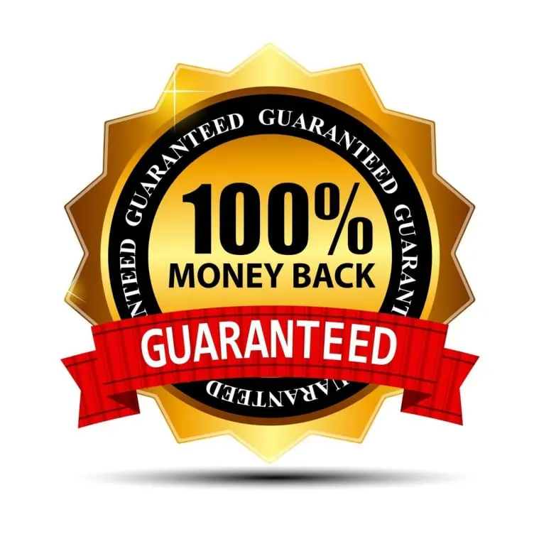 Money Back Guarantee